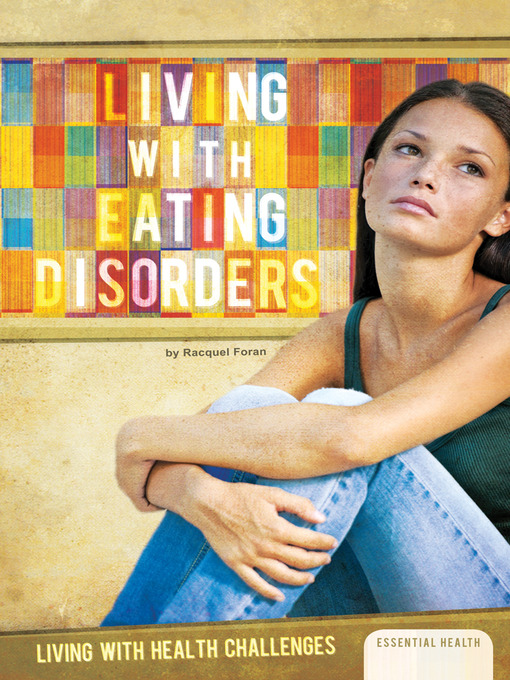 Title details for Living with Eating Disorders by Racquel Foran - Available